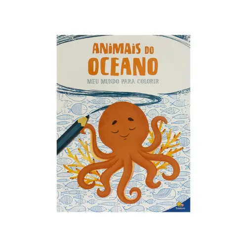 Livro Infantil de Colorir Meu Mundo Animais do Oceano