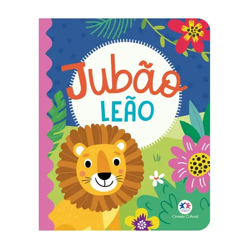 Livro Infantil Almofadado Ciranda Cultural Jubão Leão
