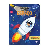 Livro Infantil Ciranda Cultural Espaço com Lanterna