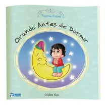 Livro Infantil Orações Orando Antes de Dormir Bicho Esperto